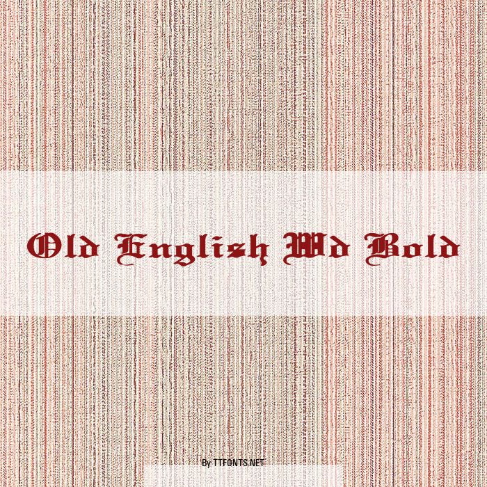 Old English Wd Bold example
